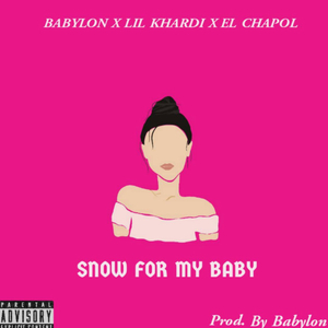 Snow for my baby (Radio edit)