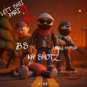 Litt Shii Pt. 2 (feat. Larry Spotem & Sam)