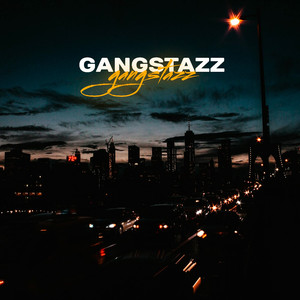 Gangstazz