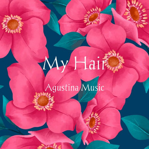 My Hair (Acoustic)