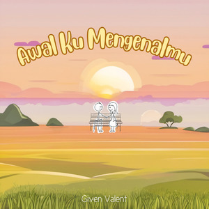 Awal Ku Mengenalmu