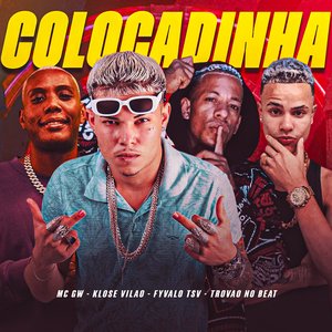 Colocadinha (feat. Mc Gw)