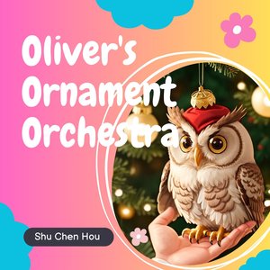 Oliver's Ornament Orchestra II