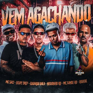 Vem Agachando
