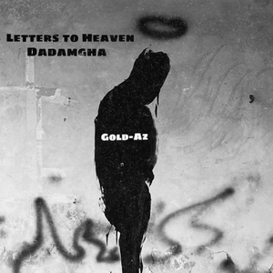Letters to Heaven（Dadamgh）
