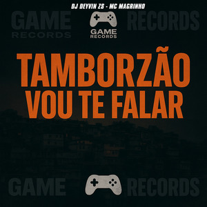 Tamborzão Vou Te Falar