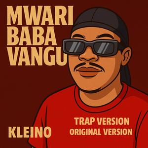 Mwari Baba (Trap Version)