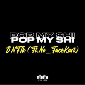 BNFTK (PopMyShii (NoFace_Kurt)
