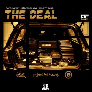 THE DEAL (feat. Dooz One-Two, LTF PRODUXXX, E.Smitty & Dj KB)