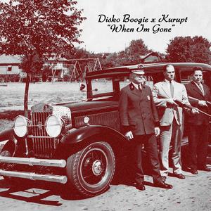 When I'm Gone (feat. Kurupt)