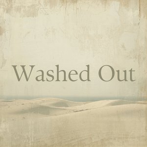 Washed Out