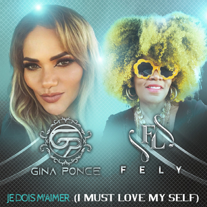 Je Dois M'aimer (I Must Love My Self)