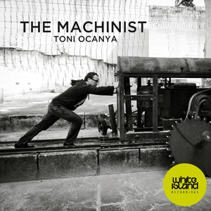 The Machinist (Original Mix)