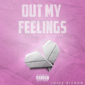 Out My Feelings