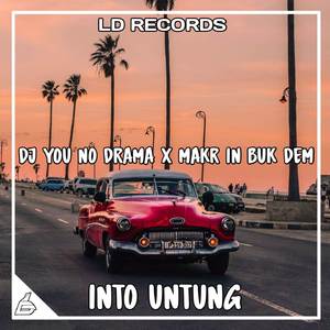 DJ YOU NO DRAMA X MAKR IN BUK DEM