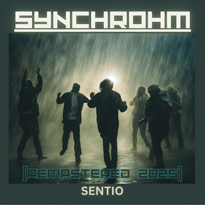 Sentio (Remastered 2025)