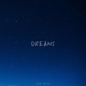 Dreams