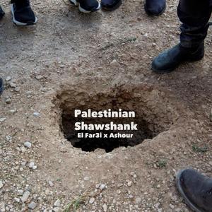 Palestinian Shawshank (feat. Ashour)