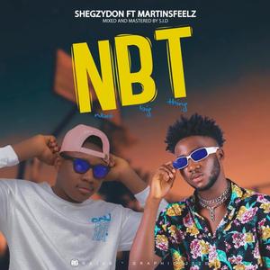 Next Big Thing (NBT) [feat. Martins Feelz]