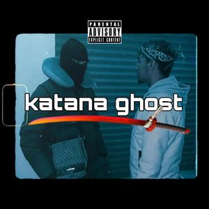 Katana ghost (feat. Chinko) (Radio Edit)