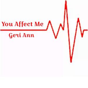 You Affect Me
