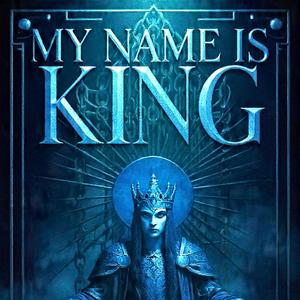 My Name Is King