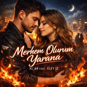 Merhem Olurum Yarana (feat. Elfy Iz)