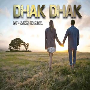 Dhak Dhak