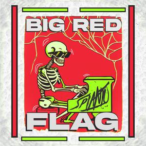Big Red Flag (Extended Mix)