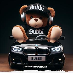 Bubbi (Nogen vil kald’ ham F**kBoy Måske)
