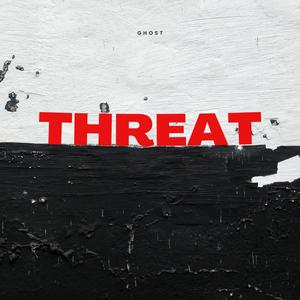Threat