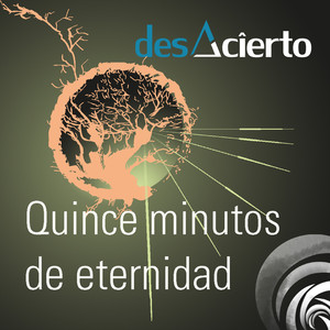 Quince Minutos de Eternidad
