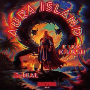 Aura Island (feat. D-NIAL & jaydakazimix)