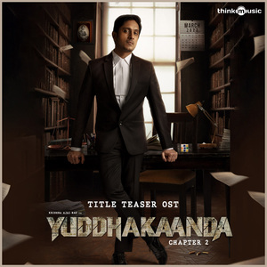 Yuddhakanda (Title Teaser) (From "Yuddhakanda")