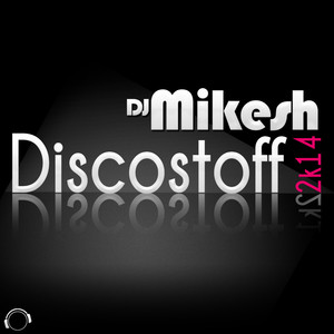 Discostoff 2K14 (Hardstyle Edit)