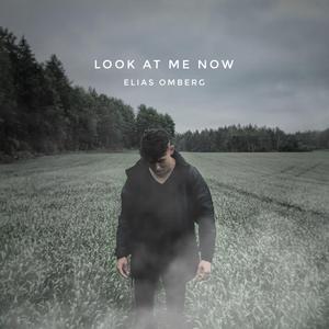 Look At Me Now