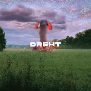 Dreht (feat. Lofera)