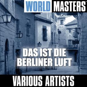 Das Ist Die Berliner Luft