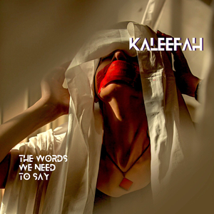 The Words We Need to Say