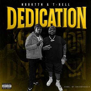 Dedication (feat. T-Rell)