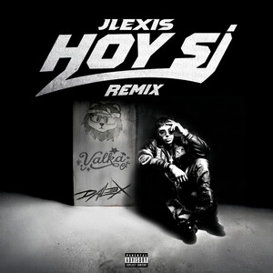 HOY SI (Remix)