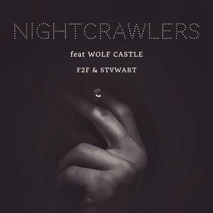 Nightcrawlers