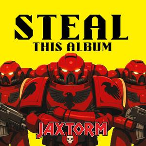 S.T.E.A.L. (Blood Ravens Shanty)