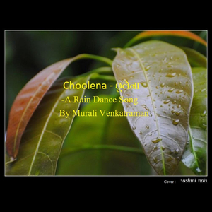 Choolena - छूलेना (A Rain Dance Song)