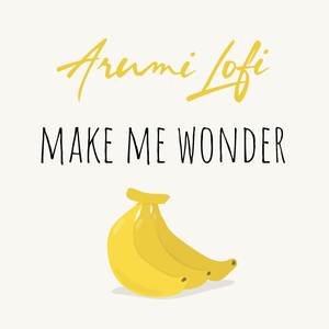 Make Me Wonder (The Darwin Incident)