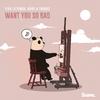 Viva La Panda - Want You So Bad