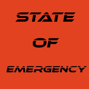 STATE OF EMERGENCY