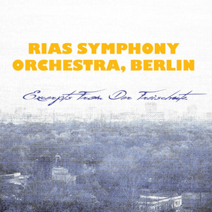 Der Freischutz: Kommt ein schlanker Bursch gegangen