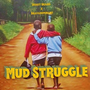 Mud Struggle