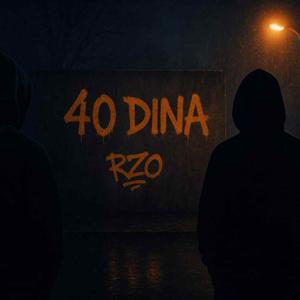 40 DINA (feat. RZO & SHONZY BEATS)